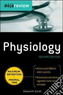 Deja Review Physiology libro in lingua di Gould Edward R. M.D.