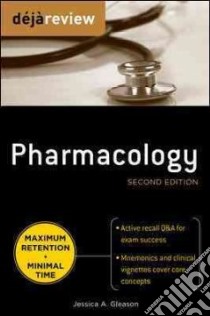 Pharmacology libro in lingua di Gleason Jessica A. M.D.