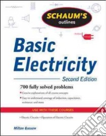 Schaum's Outline of Basic Electricity libro in lingua di Gussow Milton