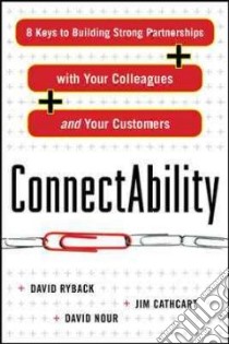 ConnectAbility libro in lingua di Ryback David, Cathcart Jim (CON), Nour David (CON)