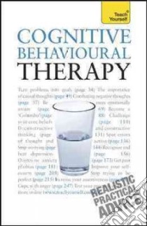 Cognitive Behavioural Therapy libro in lingua di Wilding Christine, Milne Aileen
