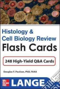 Histology & Cell Biology Review libro in lingua di Paulsen Douglas F.