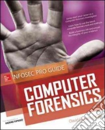 Computer Forensics libro in lingua di Cowen David