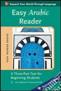 Easy Arabic Reader libro in lingua di Jane Wightwick