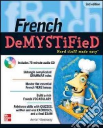 French DeMYSTiFieD libro in lingua di Annie Heminway