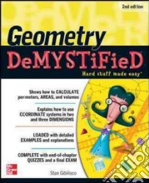 Geometry DeMYSTiFieD libro in lingua di Gibilisco Stan