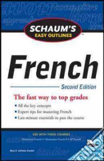 Schaum's Easy Outlines French libro in lingua di Crocker Mary E. Coffman, Pickens Rupert T. (EDT)