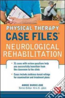 Physical Therapy Case Files libro in lingua di Burke-Doe Annie Ph.D.