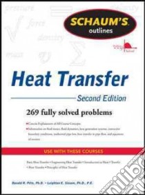 Heat Transfer libro in lingua di Pitts Donald Ph.D., Sissom Leighton E. Ph.D.
