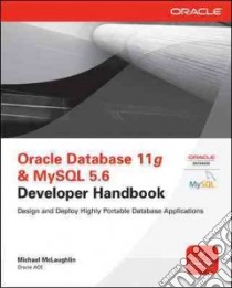 Oracle Database 11g & MYSQL 5.6 Developer Handbook libro in lingua di McLaughlin Michael