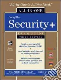 CompTIA Security+ Exam Guide (Exam SY0-301) libro in lingua di Conklin William Arthur, White Gregory, Williams Dwayne, Davis Roger, Cothren Chuck