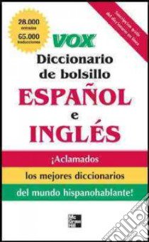 Vox diccionario de bolsillo espanol y ingles / Vox Pocket Dictionary English and Spanish libro in lingua di Vox (COR)