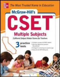 McGraw-Hill's CSET Multiple Subjects libro in lingua di Johnson Cynthia