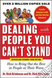 Dealing With People You Can't Stand libro in lingua di Brinkman Rick, Kirschner Rick