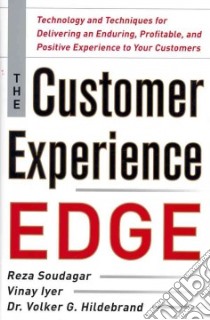 The Customer Experience Edge libro in lingua di Soudagar Reza, Iyer Vinay, Hildebrand Volker G.