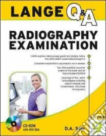 Lange Q&A Radiography Examination libro in lingua di Saia D. A.