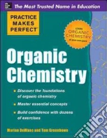 Organic Chemistry libro in lingua di Dewane Marian, Greenbowe Thomas J. Ph.D.