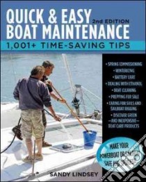 Quick & Easy Boat Maintenance libro in lingua di Lindsey Sandy