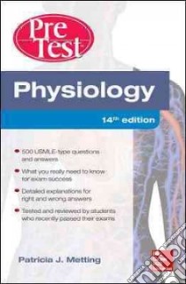 PreTest Physiology libro in lingua di Metting Patricia J. Ph.D.