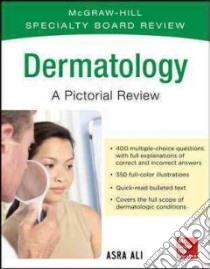 Dermatology libro in lingua di Ali Asra M.D. (EDT)