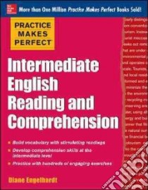 Intermediate English Reading and Comprehension libro in lingua di Engelhardt Diane