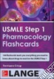 USMLE Step 1 Pharmacology Flashcards libro in lingua di Crisp Terriann