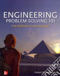 Engineering Problem-Solving 101 libro in lingua di Messler Robert W. Jr.