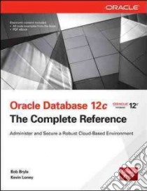 Oracle Database 12c libro in lingua di Bryla Bob, Loney Kevin