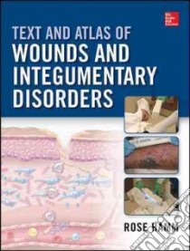Text and Atlas of Wound Diagnosis and Treatment libro in lingua di Hamm Rose L. (EDT)