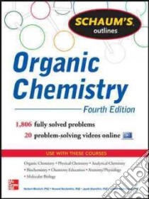 Schaum's Outline of Organic Chemistry libro in lingua di Meislich Herbert Ph.D., Nechamkin Howard, Sharefkin Jacob Ph.D., Hademenos George J. Ph.D.