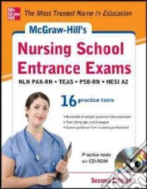 McGraw-Hill's Nursing School Entrance Exams libro in lingua di Evangelist Thomas A., Orr Tamra B., Unrein Judy, Zahler Kathy A.
