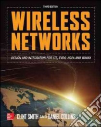 Wireless Networks libro in lingua di Smith Clint, Collins Daniel