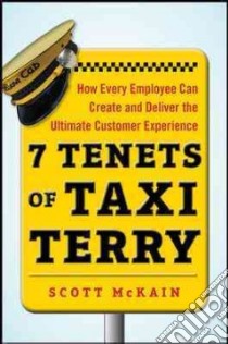 7 Tenets of Taxi Terry libro in lingua di McKain Scott