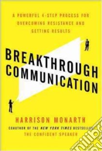 Breakthrough Communication libro in lingua di Monarth Harrison