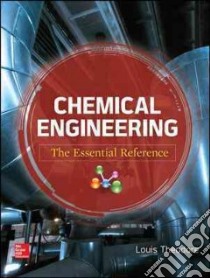 Chemical Engineering libro in lingua di Theodore Louis