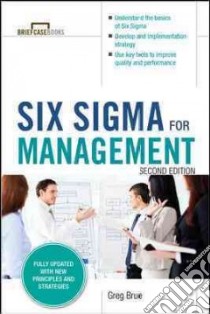 Six Sigma for Managers libro in lingua di Brue Greg