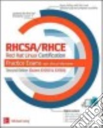 RHCSA/RHCE Red Hat Linux Certification Practice Exams With Virtual Machines libro in lingua di Jang Michael, Orsaria Alessandro