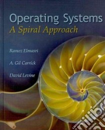 Operating Systems libro in lingua di Elmasri Ramez, Carrick A. Gil, Levine David
