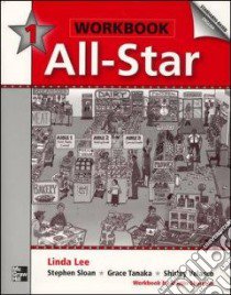 All-Star 1 libro in lingua di Lee Linda, Sloan Stephen, Tanaka Grace