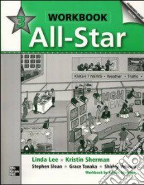 All Star 3 libro in lingua di Lee Linda, Bernard Jean, Sherman Kristin