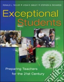 Exceptional Students libro in lingua di Taylor Ronald L., Smiley Lydia R., Richards Stephen B.