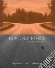Business Ethics libro in lingua di Goodpaster Kenneth E., Nash Laura L., De Bettignies Henri-Claude