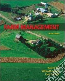 Farm Management libro in lingua di Kay Ronald D., Edwards William M., Duffy Patricia A.