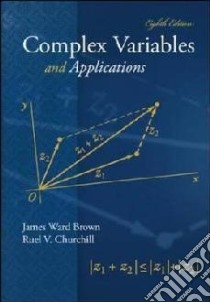 Complex Variables and Applications libro in lingua di Brown James Ward, Churchill Ruel Vance