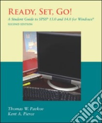 Ready, Set, Go libro in lingua di Pavkov Thomas W., Pierce Kent A.