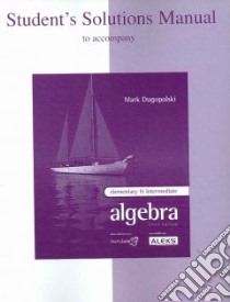Elementary and Intermediate Algebra libro in lingua di Dugopolski Mark