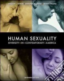 Human Sexuality libro in lingua di Yarber William, Sayad Barbara