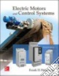 Electric Motors and Control Systems libro in lingua di Petruzella Frank D.