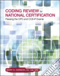 Coding Review for National Certification libro in lingua di Harmon Mary