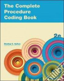 The Complete Procedure Coding Book libro in lingua di Safian Shelley C.